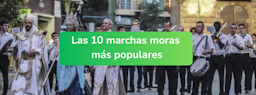 las-10-marchas-moras-mas-populares