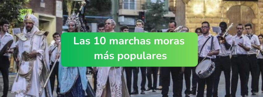 las-10-marchas-moras-mas-populares